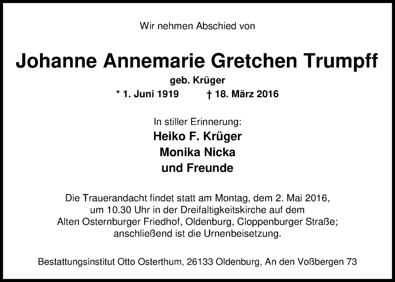  Traueranzeige für Johanne Annemarie Gretchen Trumpff vom 29.04.2016 aus Nordwest-Zeitung