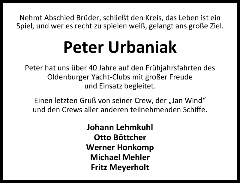  Traueranzeige für Peter Urbaniak vom 10.05.2016 aus Nordwest-Zeitung