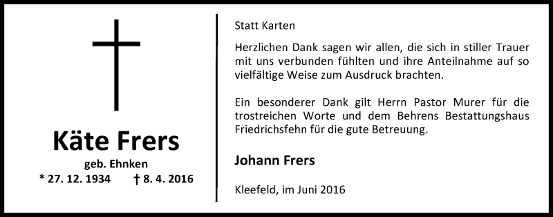  Traueranzeige für Käte Frers vom 11.06.2016 aus Nordwest-Zeitung