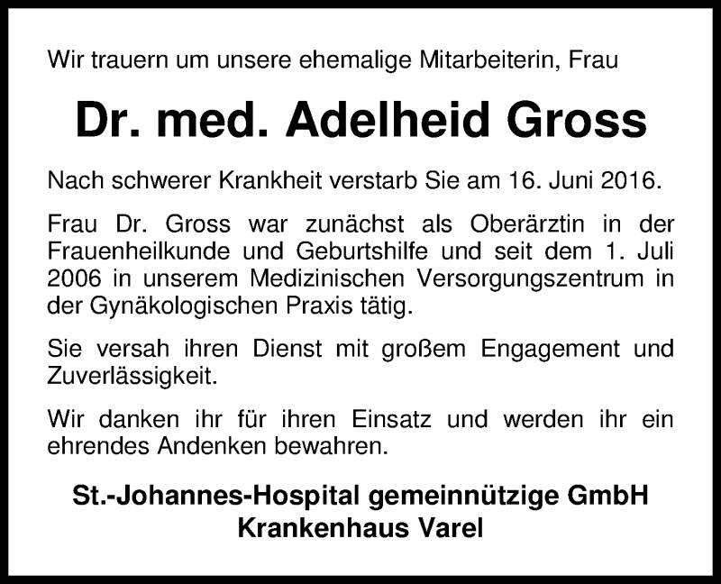  Traueranzeige für Adelheid Dr. Gross vom 21.06.2016 aus Nordwest-Zeitung