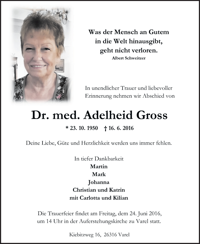  Traueranzeige für Adelheid Dr. Gross vom 21.06.2016 aus Nordwest-Zeitung