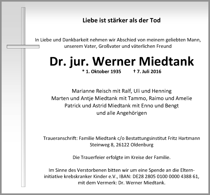  Traueranzeige für Werner Miedtank vom 16.07.2016 aus Nordwest-Zeitung