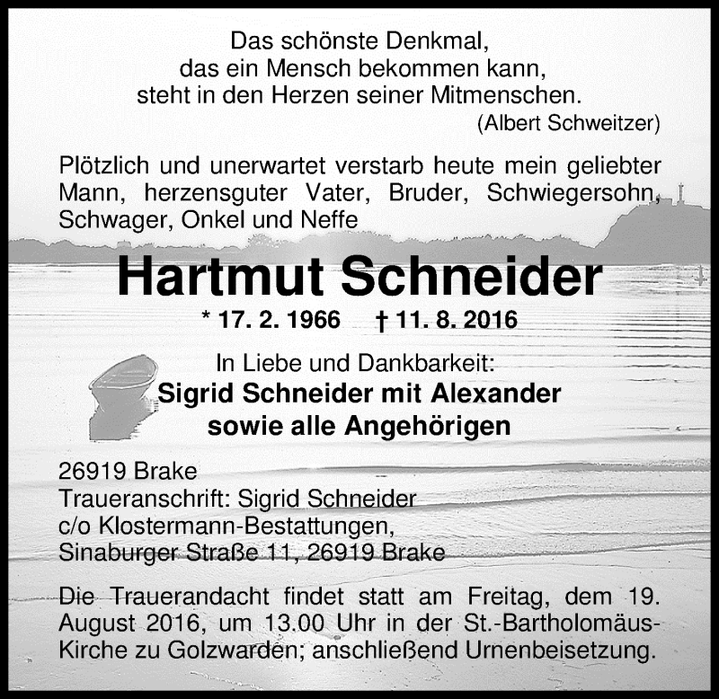  Traueranzeige für Hartmut Schneider vom 13.08.2016 aus Nordwest-Zeitung