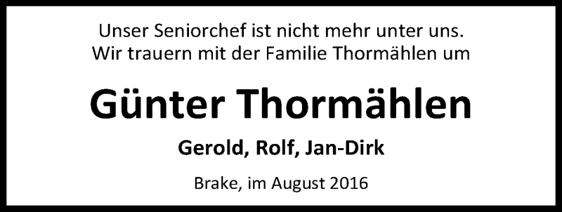  Traueranzeige für Günter Thormählen vom 08.08.2016 aus Nordwest-Zeitung