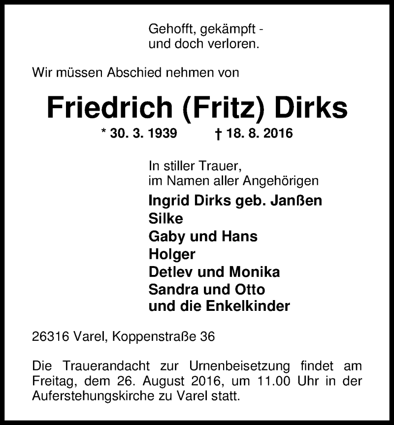  Traueranzeige für Friedrich Dirks vom 23.08.2016 aus Nordwest-Zeitung
