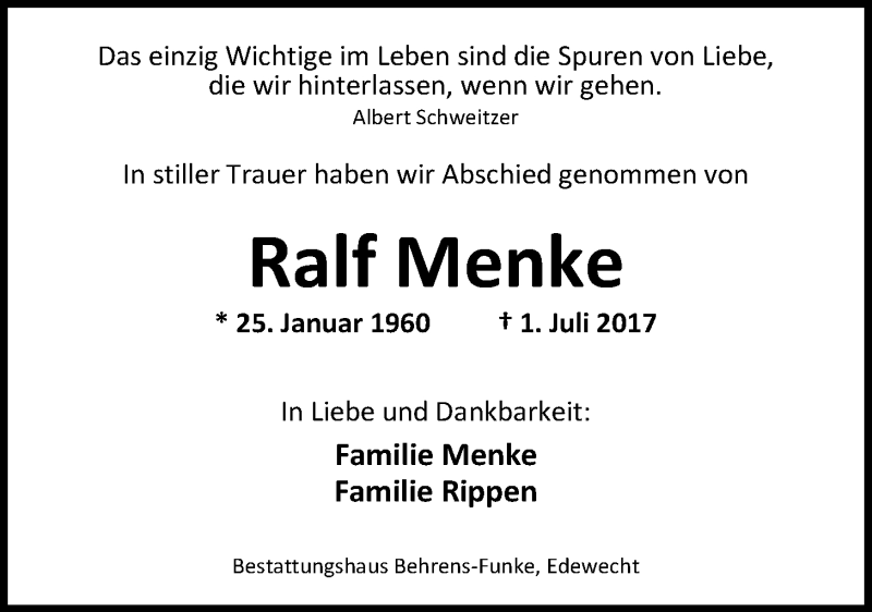  Traueranzeige für Ralf Menke vom 22.07.2017 aus Nordwest-Zeitung