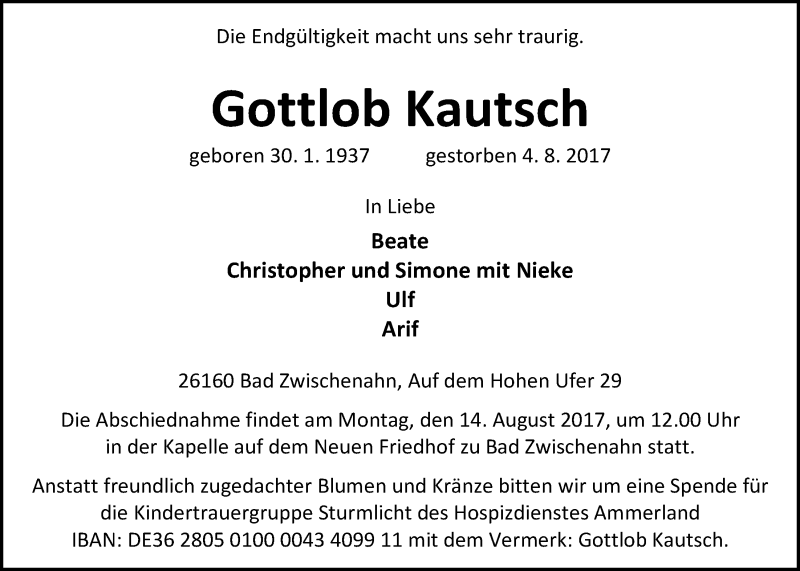  Traueranzeige für Gottlob Kautsch vom 08.08.2017 aus Nordwest-Zeitung