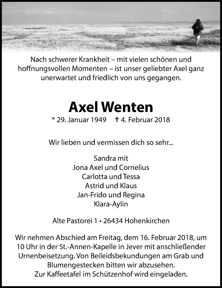  Traueranzeige für Axel Wenten vom 10.02.2018 aus Nordwest-Zeitung