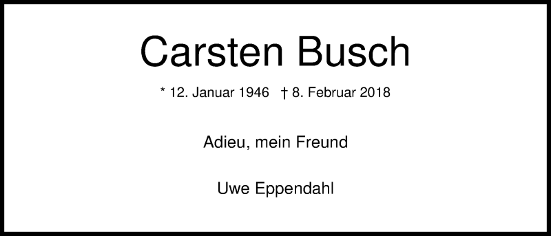  Traueranzeige für Carsten Busch vom 22.02.2018 aus Nordwest-Zeitung