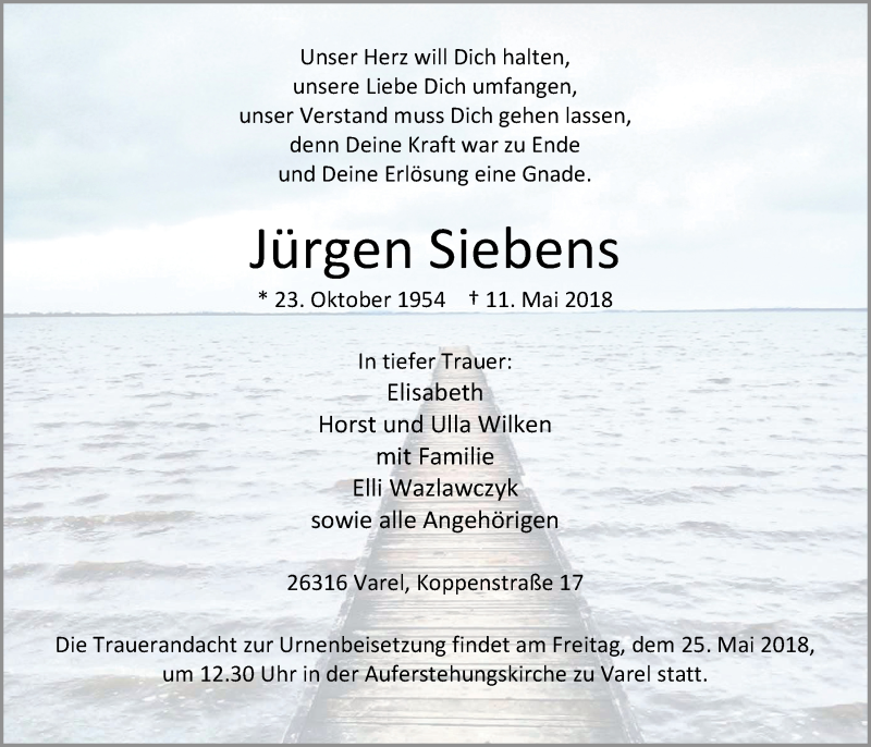  Traueranzeige für Jürgen Siebens vom 19.05.2018 aus Nordwest-Zeitung