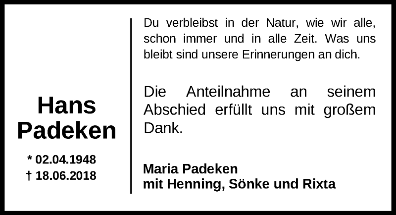  Traueranzeige für Hans Padeken vom 11.08.2018 aus Nordwest-Zeitung