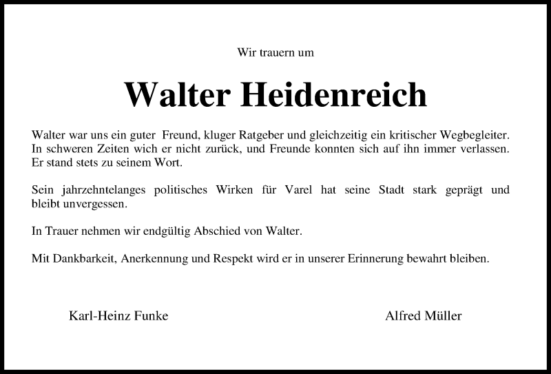  Traueranzeige für Walter Heidenreich vom 06.08.2018 aus Nordwest-Zeitung