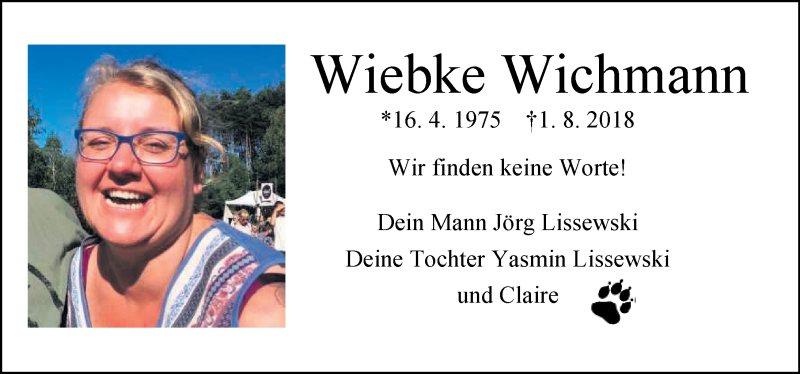  Traueranzeige für Wiebke Wichmann vom 07.08.2018 aus Nordwest-Zeitung