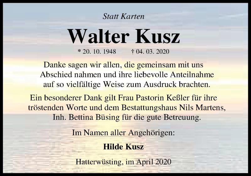  Traueranzeige für Walter Kusz vom 04.04.2020 aus Nordwest-Zeitung