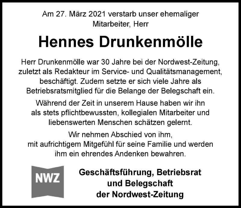  Traueranzeige für Hennes Drunkenmölle vom 10.04.2021 aus Nordwest-Zeitung
