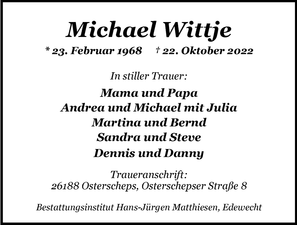  Traueranzeige für Michael Wittje vom 29.10.2022 aus Nordwest-Zeitung