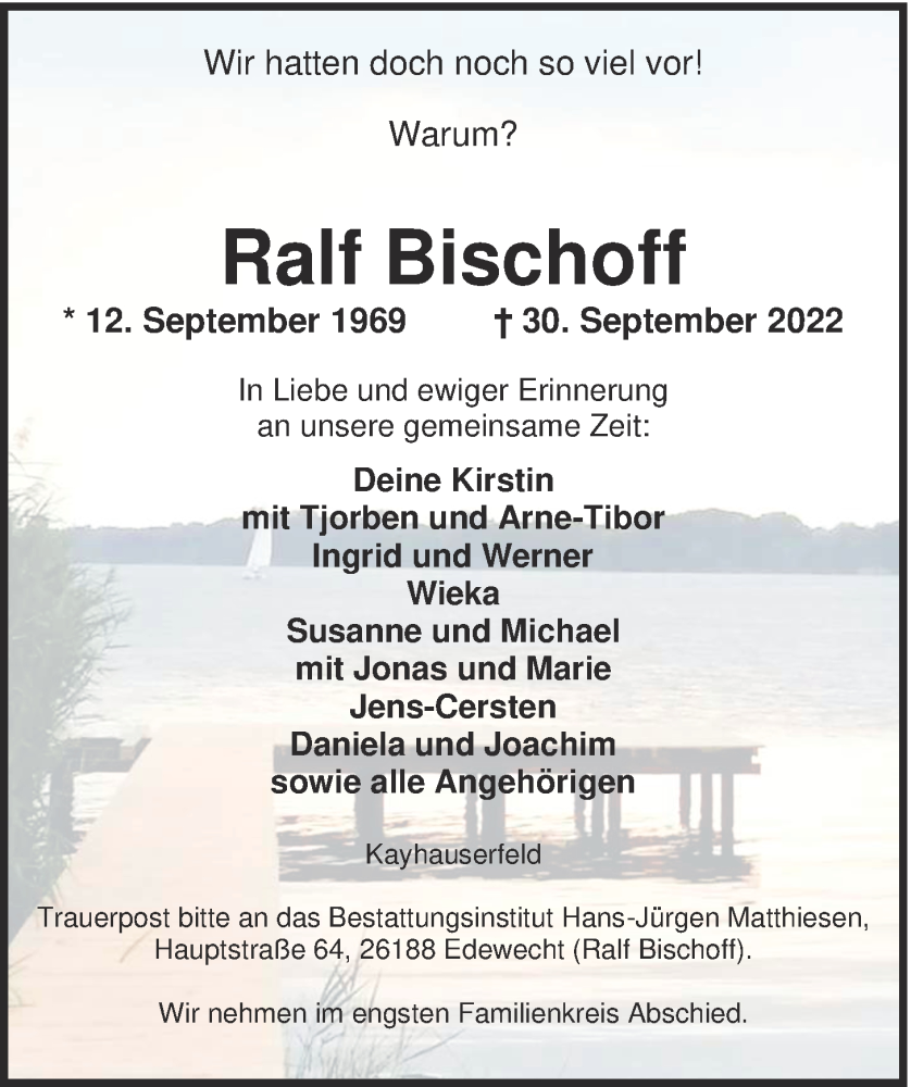  Traueranzeige für Ralf Bischoff vom 12.10.2022 aus Nordwest-Zeitung