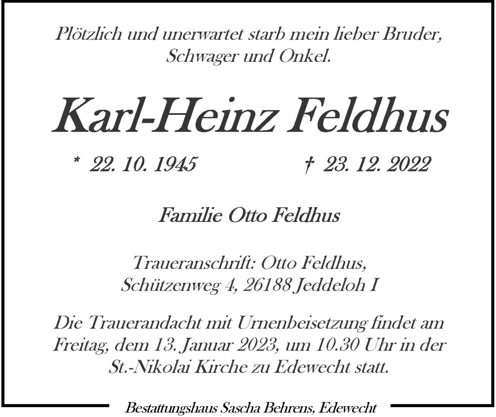  Traueranzeige für Karl-Heinz Feldhus vom 31.12.2022 aus Nordwest-Zeitung