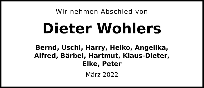  Traueranzeige für Dieter Wohlers vom 22.03.2022 aus Nordwest-Zeitung