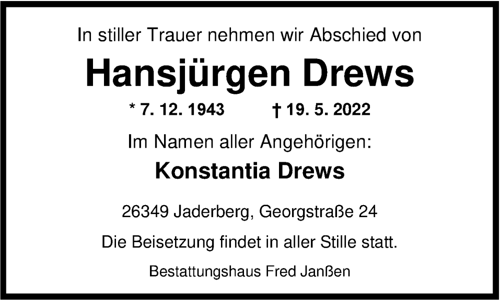  Traueranzeige für Hansjürgen Drews vom 24.05.2022 aus Nordwest-Zeitung