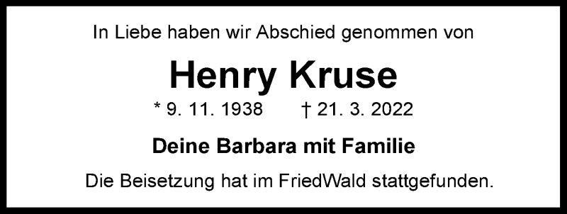  Traueranzeige für Henry Kruse vom 03.05.2022 aus Nordwest-Zeitung