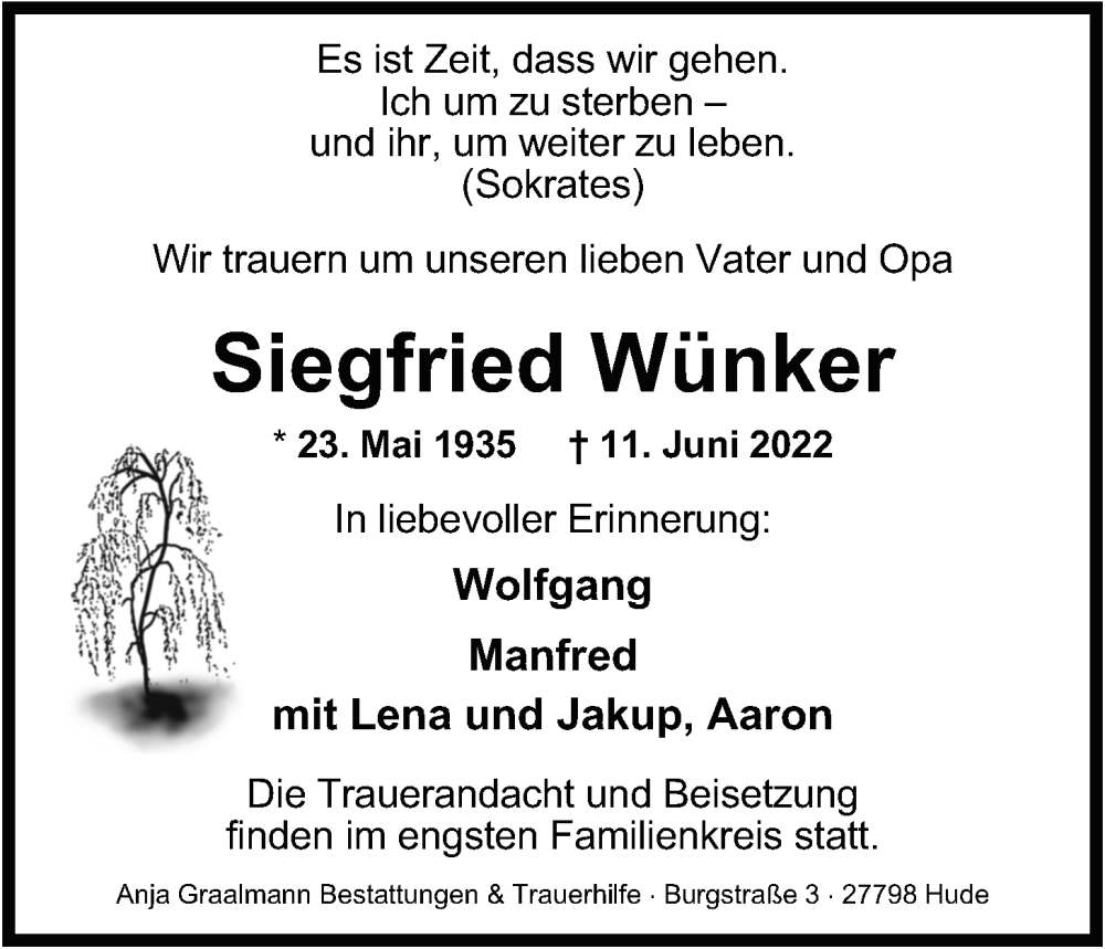  Traueranzeige für Siegfried Wünker vom 17.06.2022 aus Nordwest-Zeitung
