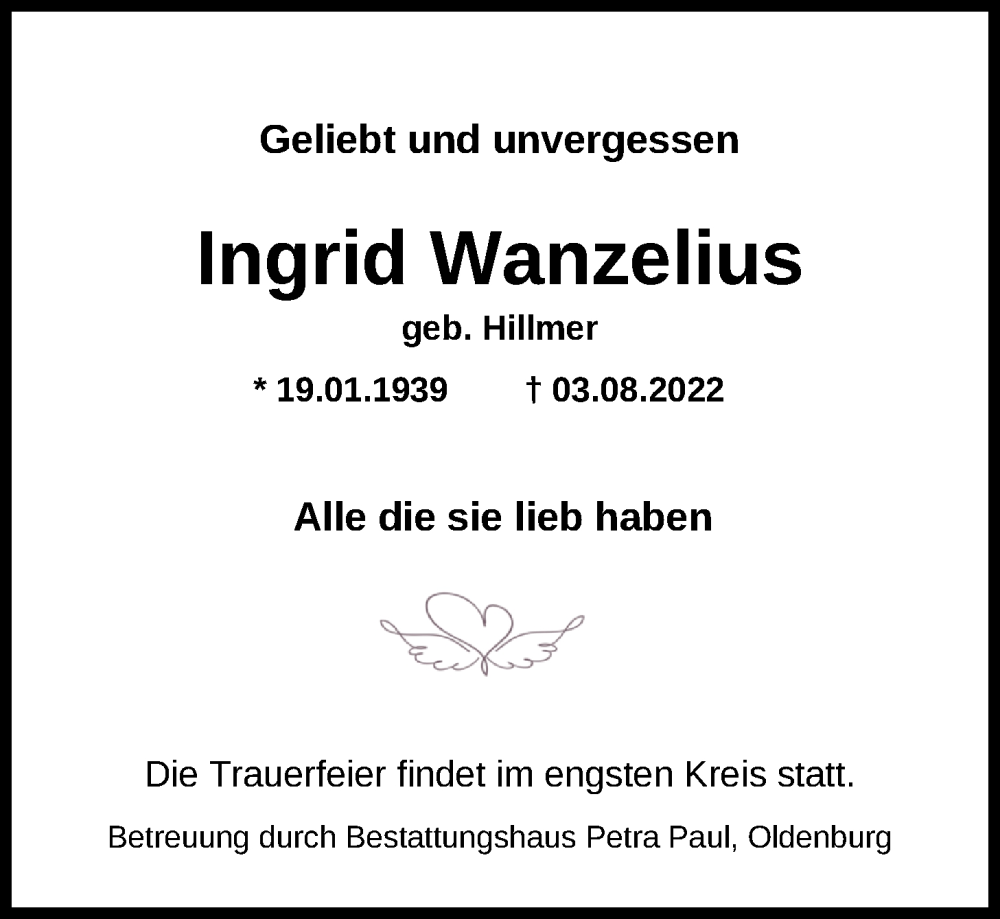  Traueranzeige für Ingrid Wanzelius vom 06.08.2022 aus Nordwest-Zeitung