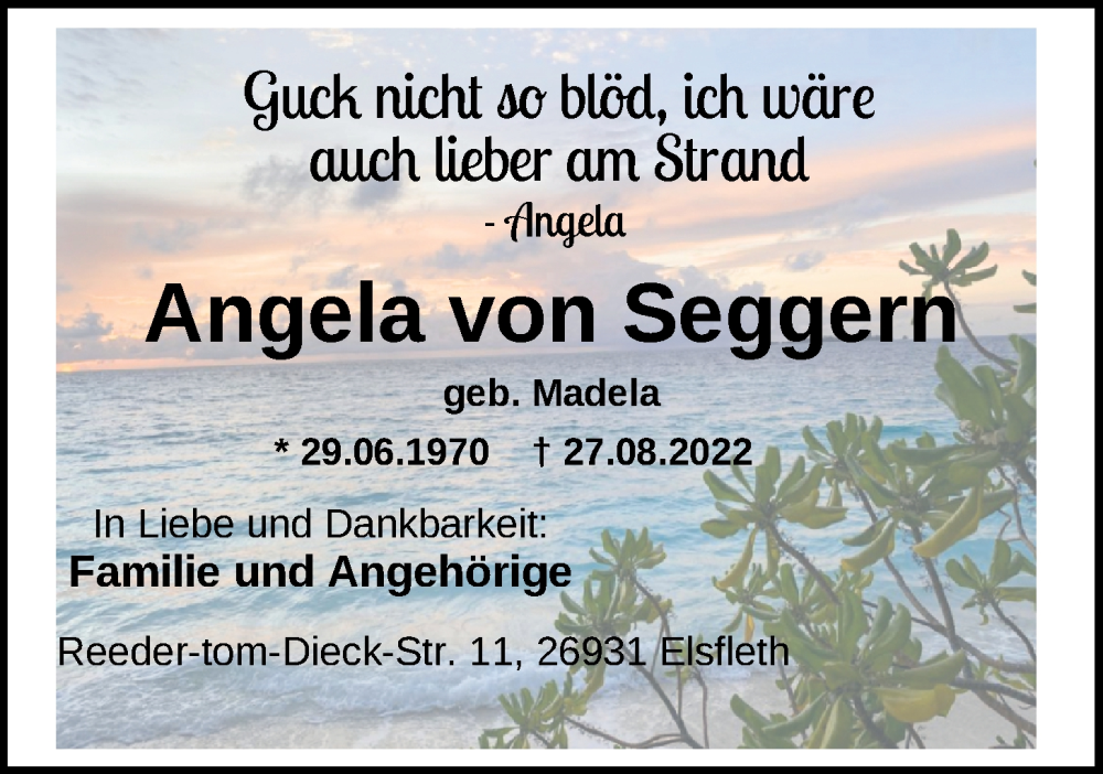  Traueranzeige für Angela Von Seggern vom 09.09.2022 aus Nordwest-Zeitung