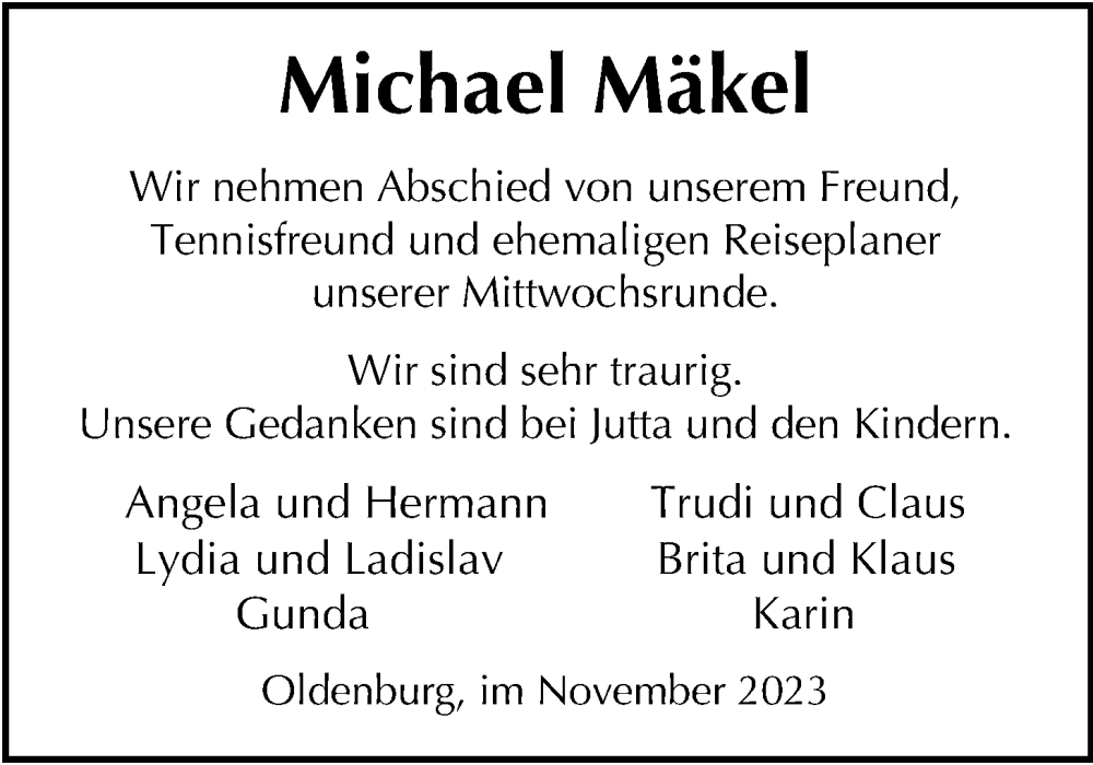  Traueranzeige für Michael Mäkel vom 11.11.2023 aus Nordwest-Zeitung