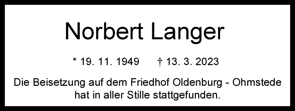  Traueranzeige für Norbert Langer vom 22.04.2023 aus Nordwest-Zeitung