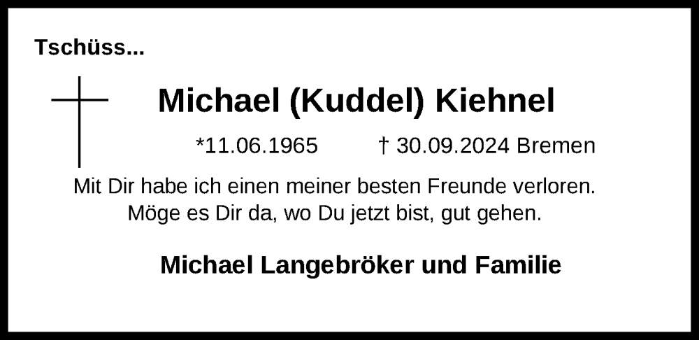  Traueranzeige für Michael Kiehnel vom 19.10.2024 aus Nordwest-Zeitung