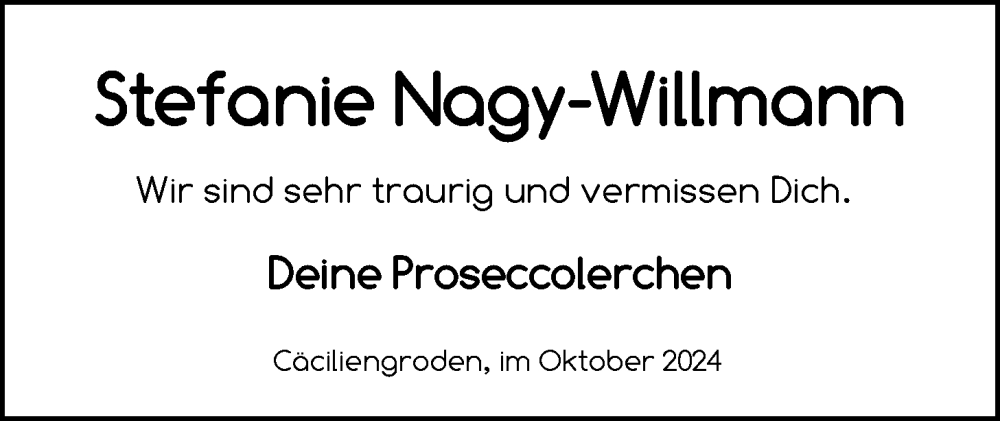  Traueranzeige für Stefanie Nagy-Willmann vom 12.10.2024 aus WZ/JW/AH