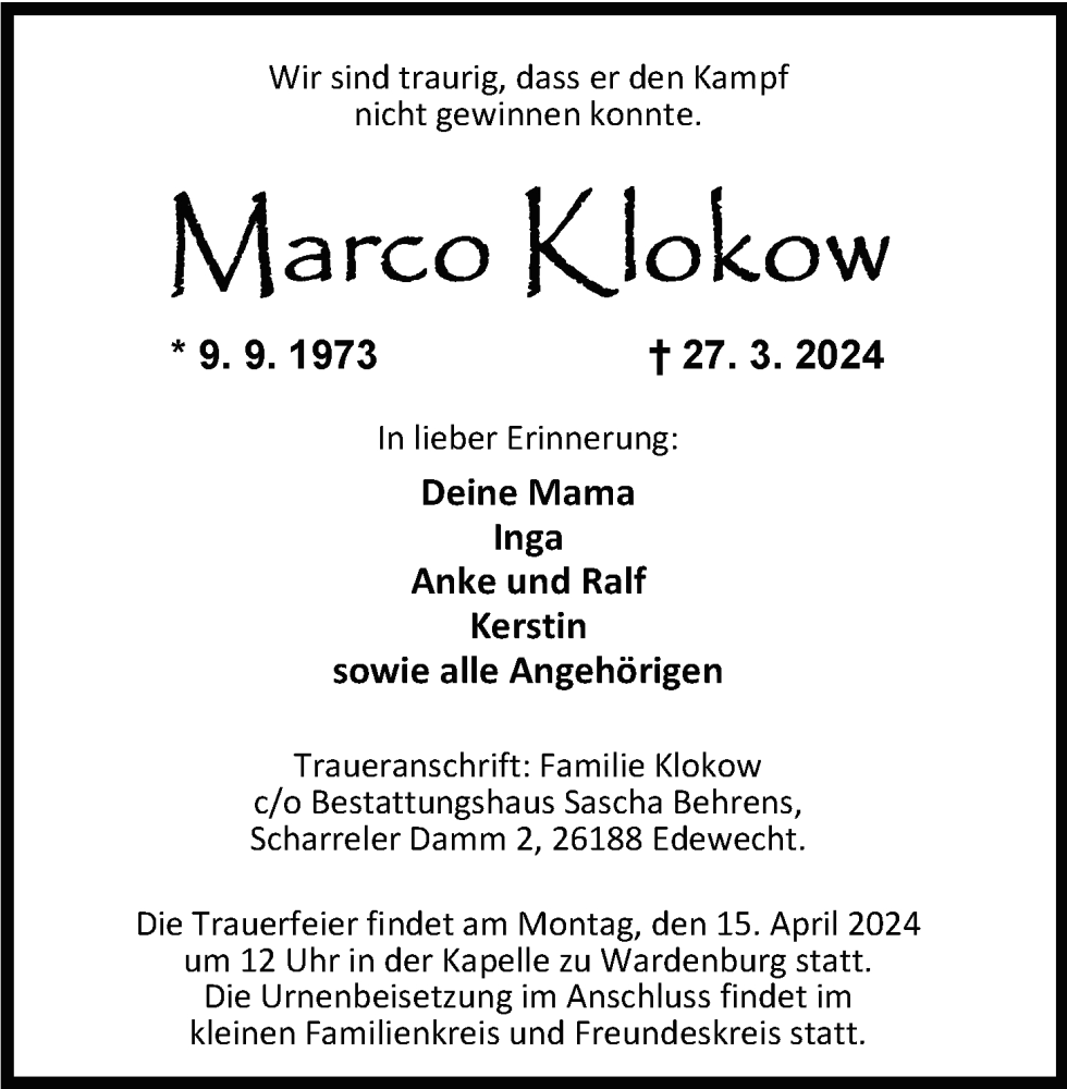  Traueranzeige für Marco Klokow vom 06.04.2024 aus Nordwest-Zeitung