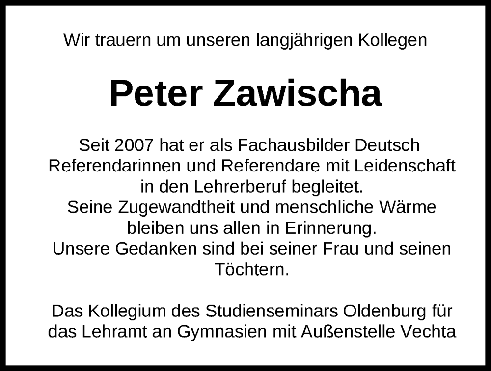  Traueranzeige für Peter Zawischa vom 03.08.2024 aus Nordwest-Zeitung