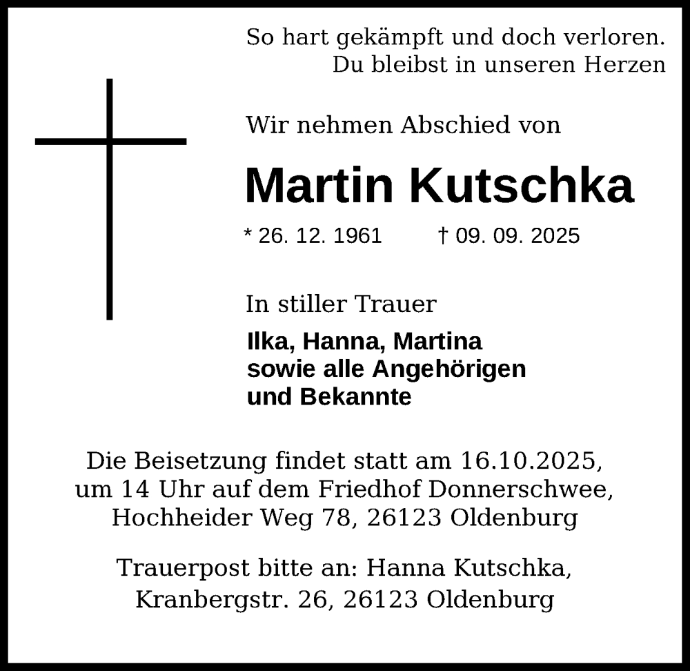  Traueranzeige für Martin Kutschka vom 08.10.2025 aus Nordwest-Zeitung