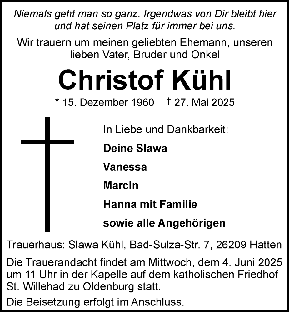  Traueranzeige für Christof Kühl vom 31.05.2025 aus Nordwest-Zeitung