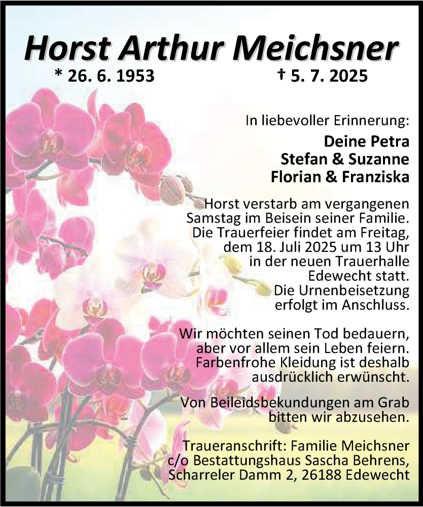  Traueranzeige für Horst Arthur Meichsner vom 12.07.2025 aus Nordwest-Zeitung