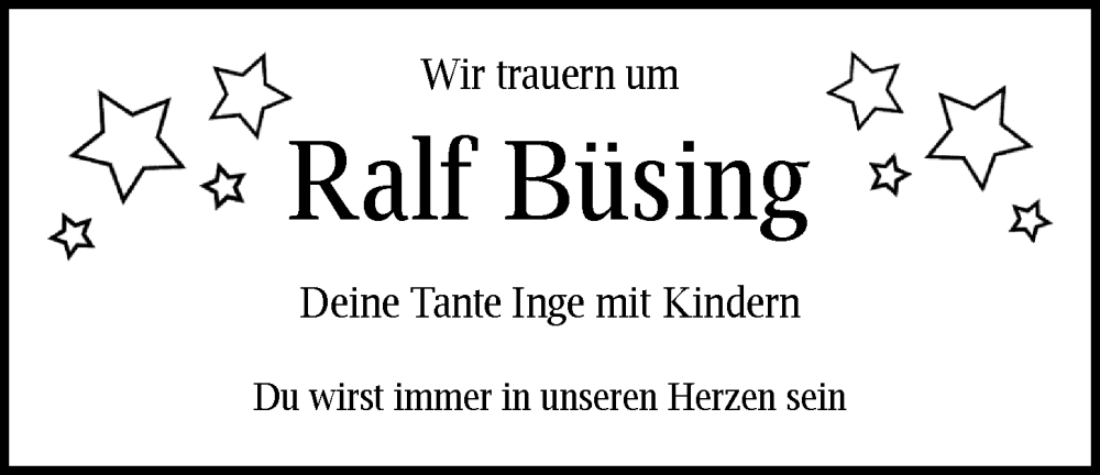  Traueranzeige für Ralf Büsing vom 30.08.2025 aus Nordwest-Zeitung