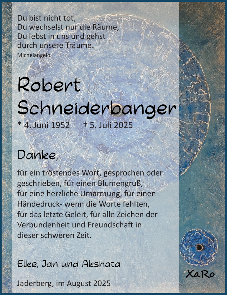  Traueranzeige für Robert Schneiderbanger vom 23.08.2025 aus Nordwest-Zeitung