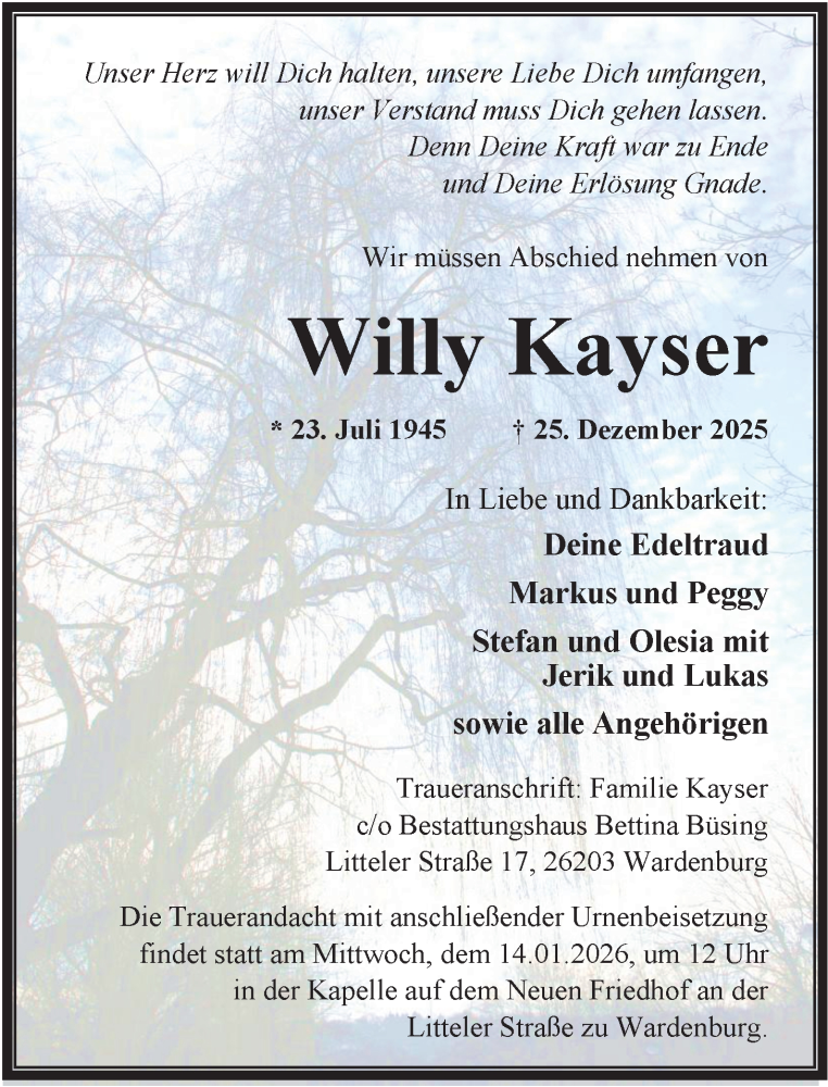  Traueranzeige für Willy Kayser vom 10.01.2026 aus Nordwest-Zeitung