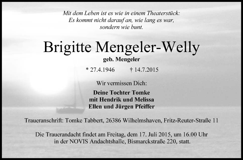  Traueranzeige für Brigitte Mengeler-Welly vom 15.07.2015 aus Wilhelmshavener Zeitung