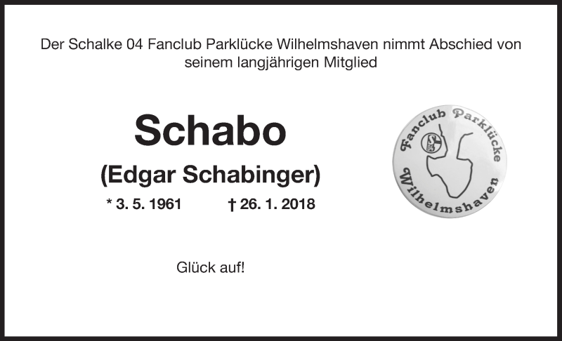  Traueranzeige für Edgar Schabinger vom 10.02.2018 aus Wilhelmshavener Zeitung