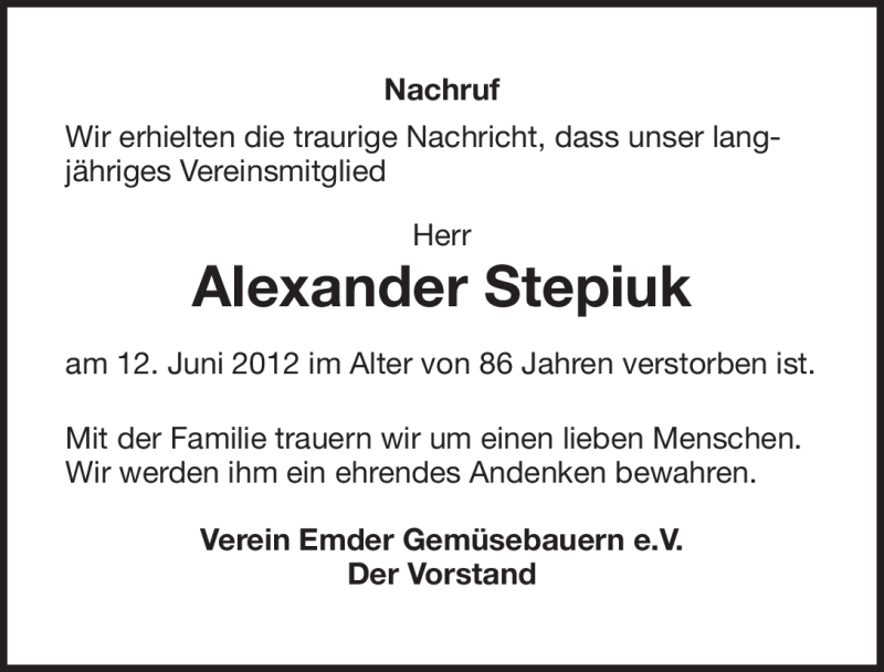  Traueranzeige für Alexander Stepiuk vom 18.06.2012 aus Emder Zeitung