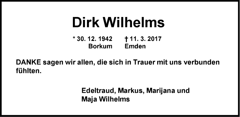 Traueranzeige für Dirk Wilhelms vom 06.05.2017 aus Emder Zeitung